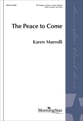 The Peace to Come SATB choral sheet music cover